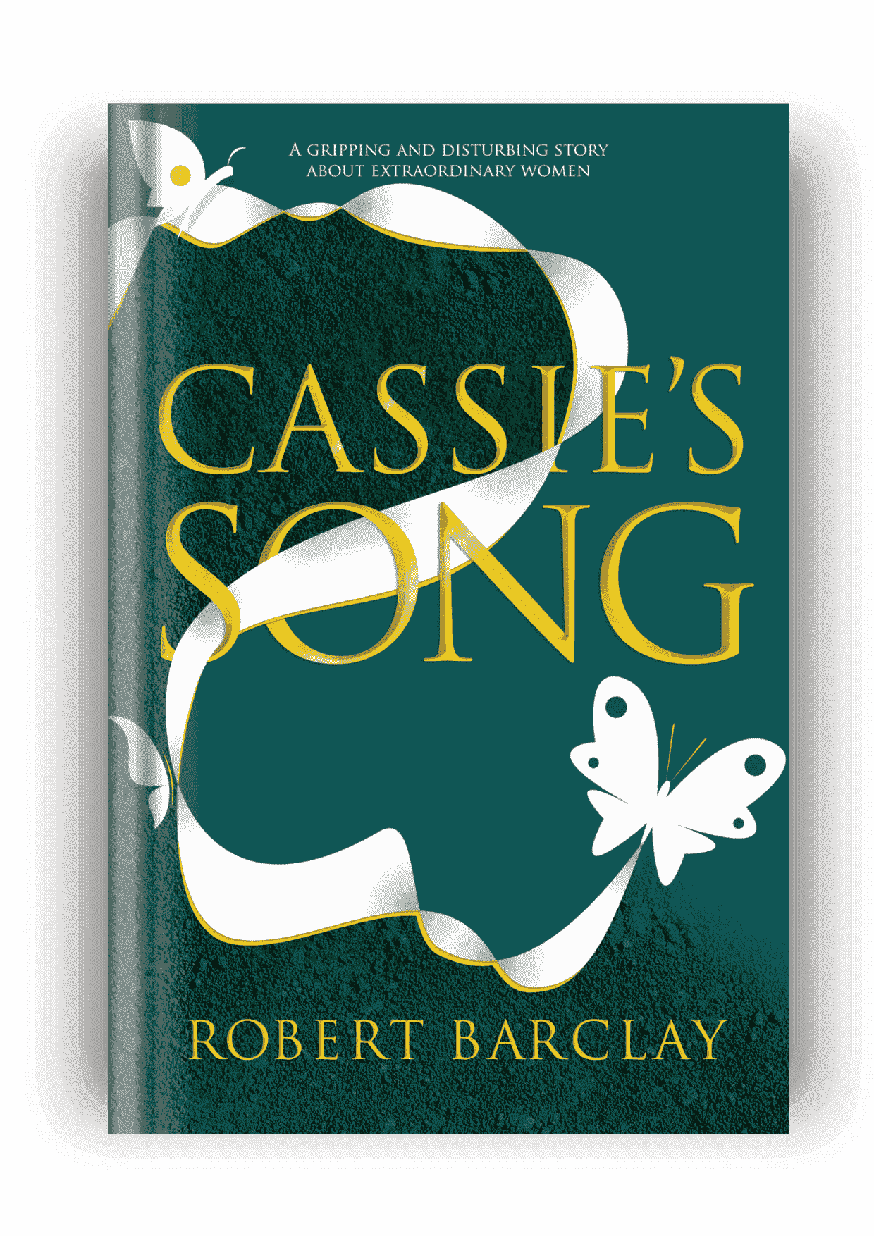 Robert Barclay - Cassie's Song Free Chapter download